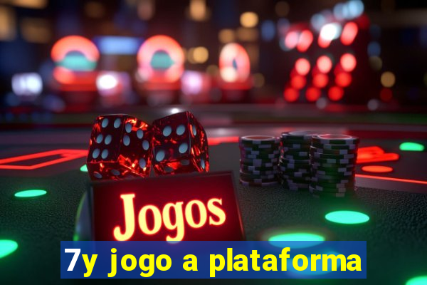 7y jogo a plataforma